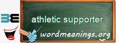 WordMeaning blackboard for athletic supporter